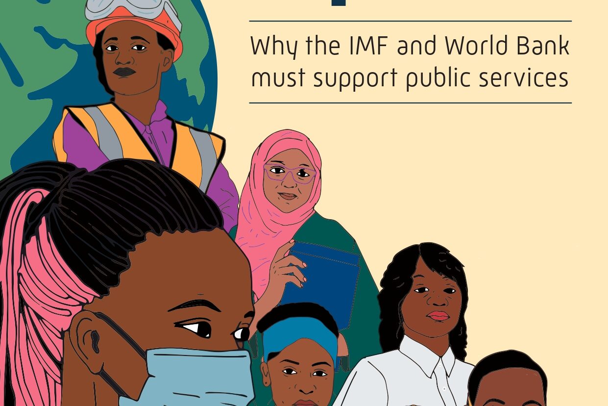 Our Future is Public: Why the IMF and World Bank Must Support Public Services
