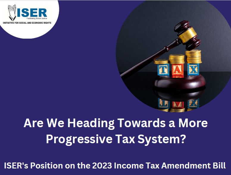 Are We Heading Towards a More Progressive Tax System? ISER’s Position on the 2023 Income Tax Amendment Bill
