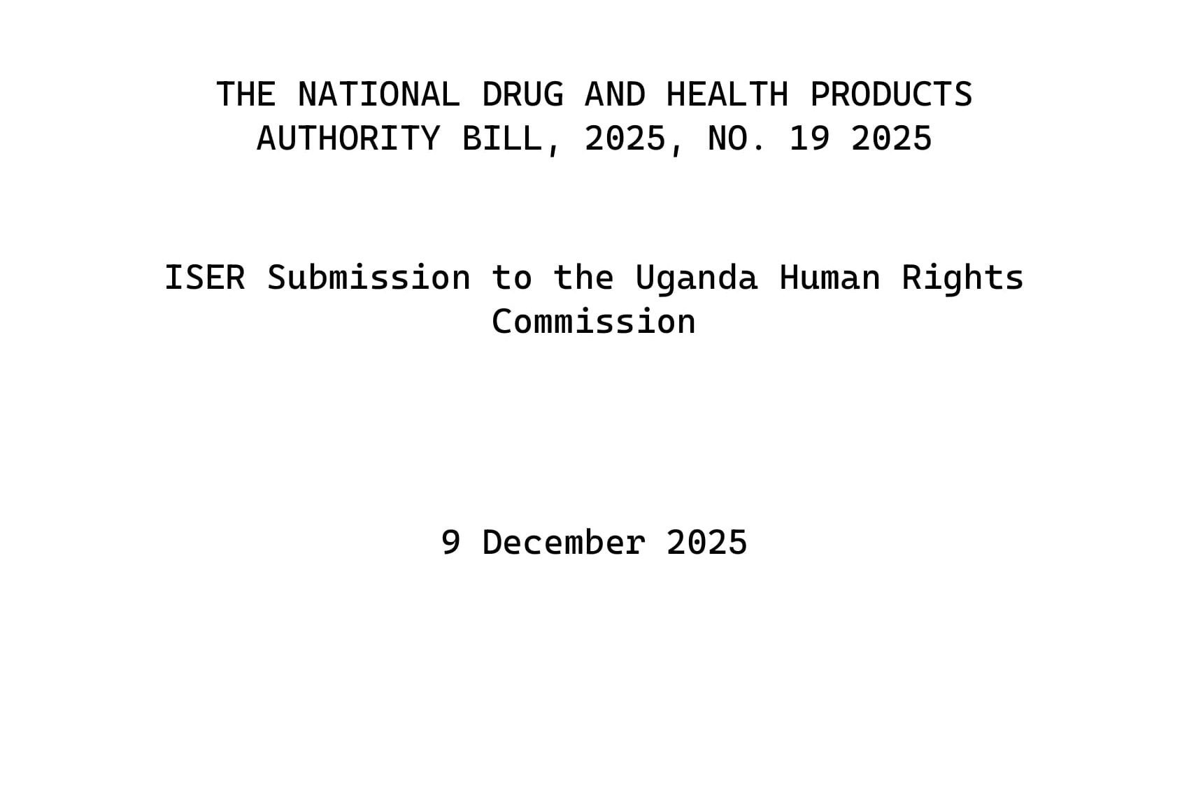 ISER's submission on National Drug and Health Products Authority Bill